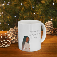 Load image into Gallery viewer, Wake up Kick ass and Repeat Ceramic Mug 11oz