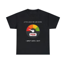 Load image into Gallery viewer, I don't give a shit meter Unisex Cotton Tee