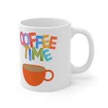 Load image into Gallery viewer, Coffee Time Ceramic Mug 11oz