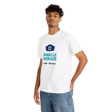 Load image into Gallery viewer, Miracle Worker aka Nurse Unisex Cotton Tee