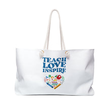 Load image into Gallery viewer, Teach Love Inspire Custom Made Overnight Tote