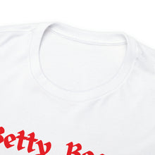 Load image into Gallery viewer, Betty Boop Cotton Tee