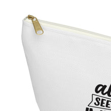 Load image into Gallery viewer, Custom Made Motivational Accessory Pouch w T-bottom