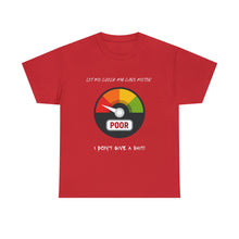 Load image into Gallery viewer, I don't give a shit meter Unisex Cotton Tee