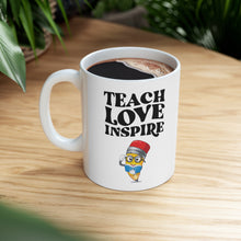 Load image into Gallery viewer, Teach Love Inspire Ceramic Mug 11oz