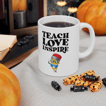 Load image into Gallery viewer, Teach Love Inspire Ceramic Mug 11oz