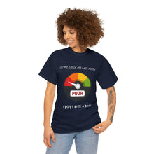 Load image into Gallery viewer, I don't give a shit meter Unisex Cotton Tee