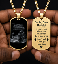 Load image into Gallery viewer, Coming Soon Daddy Personalized Ultrasound Dog Tag Necklace