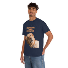 Load image into Gallery viewer, Mind Your Damn Business Unisex Heavy Cotton Tee
