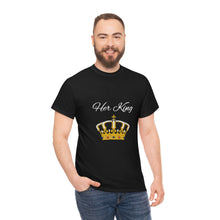 Load image into Gallery viewer, Her King Unisex Heavy Cotton Tee