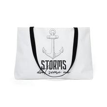 Load image into Gallery viewer, Storms Don't Scare Me Weekender Tote Bag