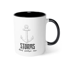 Load image into Gallery viewer, Storms Don't Scare Me Motivational Black Accent Mug