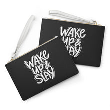 Load image into Gallery viewer, Clutch Bag "Wake up and Slay"