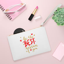 Load image into Gallery viewer, Clutch Bag Spring "Be the Best Version of You"