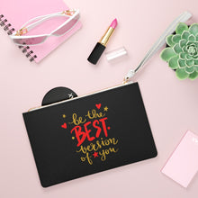 Load image into Gallery viewer, Clutch Bag Spring "Be the Best Version of You"