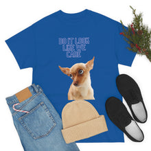Load image into Gallery viewer, Do it look like we care Unisex Heavy Cotton Tee