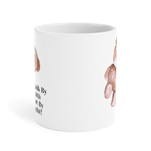 Load image into Gallery viewer, Walk By Faith Not By Sight Mugs (11oz\15oz\20oz)