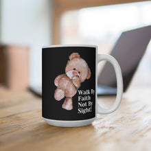 Load image into Gallery viewer, Walk By Faith Not By Sight Mugs (11oz\15oz\20oz)