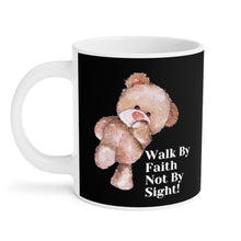 Load image into Gallery viewer, Walk By Faith Not By Sight Mugs (11oz\15oz\20oz)