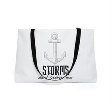 Load image into Gallery viewer, Storms Don't Scare Me Weekender Tote Bag