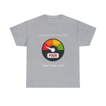 Load image into Gallery viewer, I don&#39;t give a shit meter Unisex Cotton Tee
