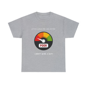 I don't give a shit meter Unisex Cotton Tee