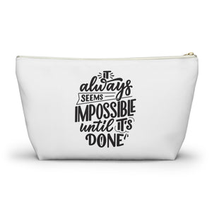 Custom Made Motivational Accessory Pouch w T-bottom