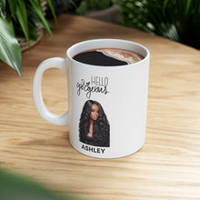 Load image into Gallery viewer, Personalized Custom Photo with Name Hello Gorgeous Ceramic Mug 11oz
