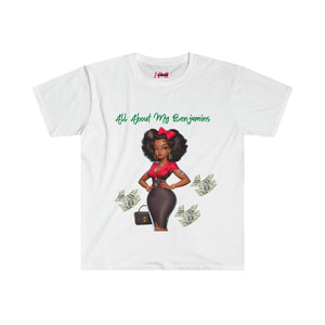 All About my Benjamins Unisex Softstyle T-Shirt