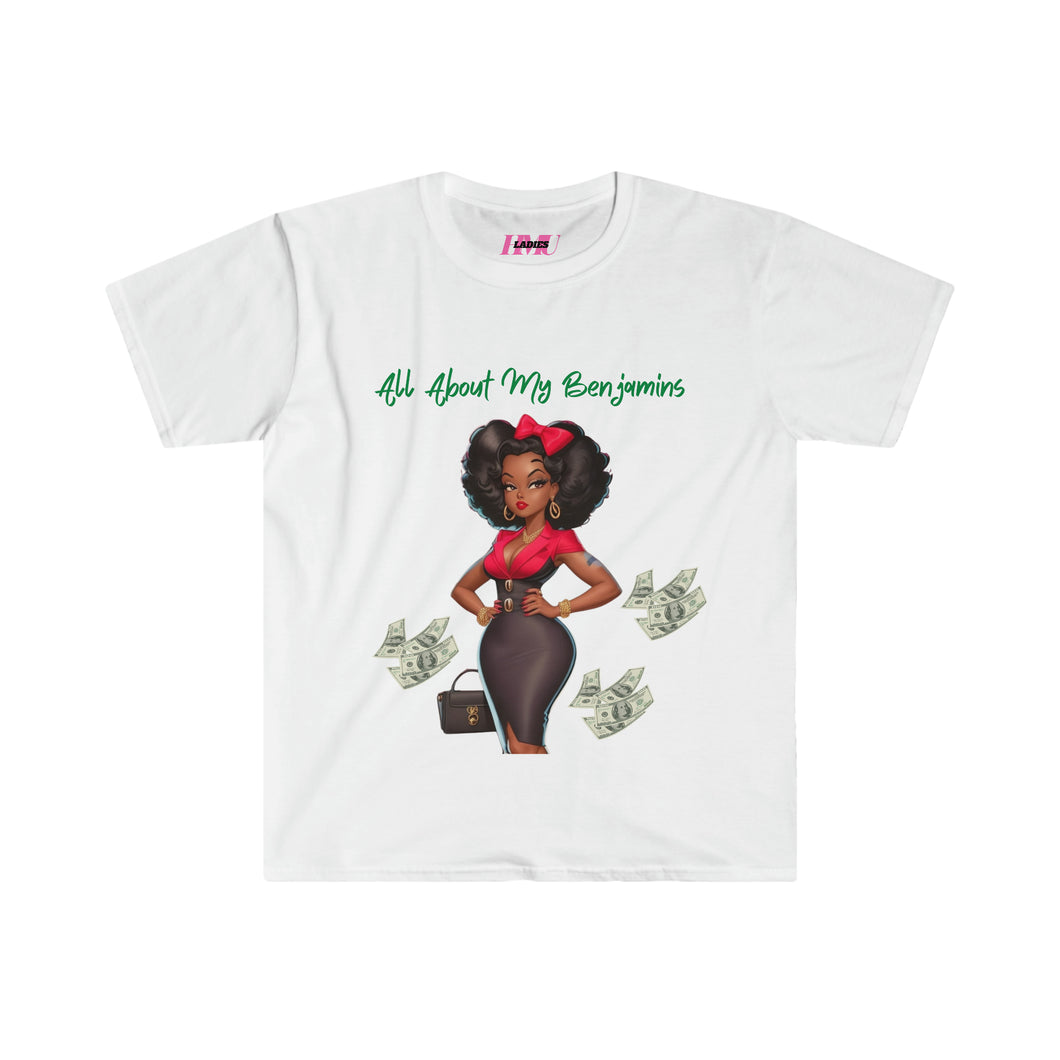 All About my Benjamins Unisex Softstyle T-Shirt