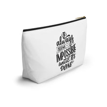 Load image into Gallery viewer, Custom Made Motivational Accessory Pouch w T-bottom
