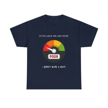 Load image into Gallery viewer, I don&#39;t give a shit meter Unisex Cotton Tee
