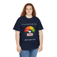 Load image into Gallery viewer, I don&#39;t give a shit meter Unisex Cotton Tee
