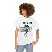 Load image into Gallery viewer, Time is Money Heavy Cotton Tee
