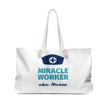 Load image into Gallery viewer, Miracle Worker Nurse  Custom Made Overnight Tote
