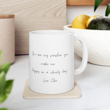 Load image into Gallery viewer, Personalized your own message Ceramic Mug 11oz

