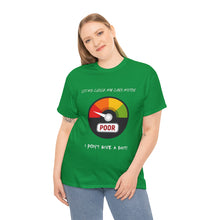 Load image into Gallery viewer, I don&#39;t give a shit meter Unisex Cotton Tee
