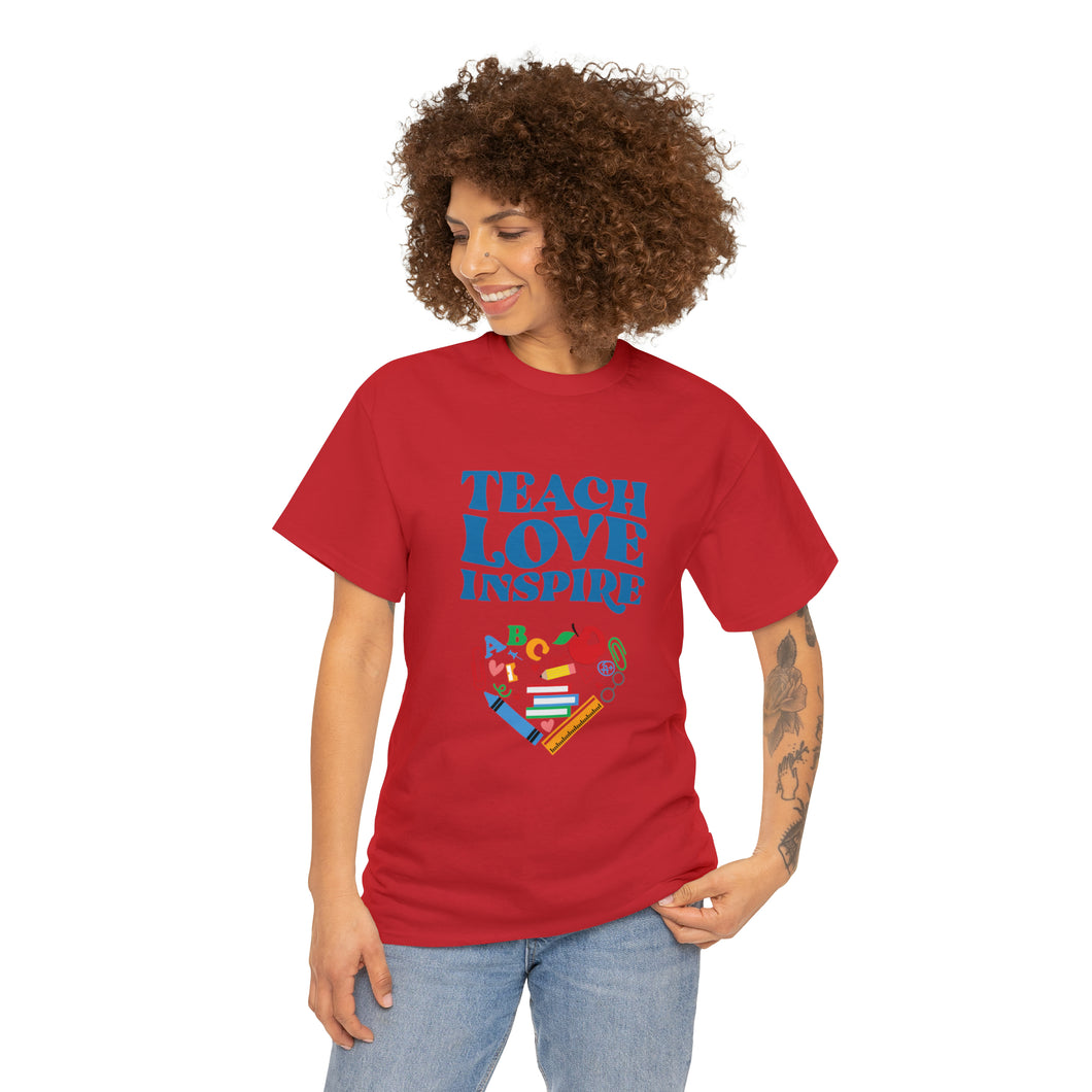 Teach Love Inspire Unisex Cotton Tee