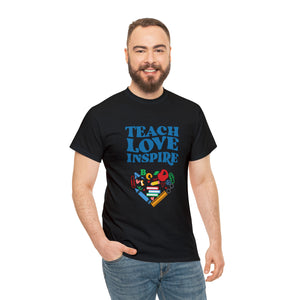 Teach Love Inspire Unisex Cotton Tee