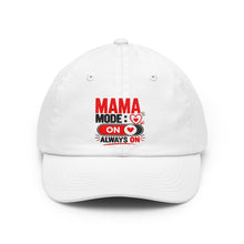 Load image into Gallery viewer, Mama Mode On Dad Hat — ‘Mama Mode: Always On’ Embroidered Baseball Cap
