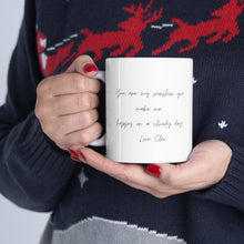 Load image into Gallery viewer, Personalized your own message Ceramic Mug 11oz
