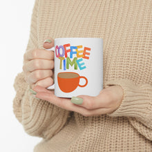Load image into Gallery viewer, Coffee Time Ceramic Mug 11oz
