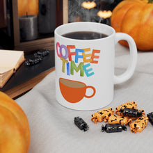 Load image into Gallery viewer, Coffee Time Ceramic Mug 11oz
