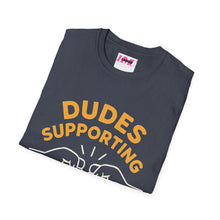 Load image into Gallery viewer, Dudes Supporting Dudes Softstyle T-Shirt
