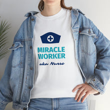 Load image into Gallery viewer, Miracle Worker aka Nurse Unisex Cotton Tee
