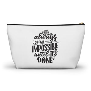 Custom Made Motivational Accessory Pouch w T-bottom