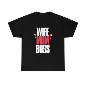 Wife Mum Boss Custom Design Print T-shirt