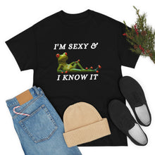 Load image into Gallery viewer, I&#39;m Sexy &amp; I Know  It Unisex Heavy Cotton Tee
