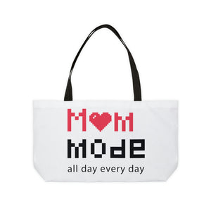 Mom Mode Weekender Tote Bag