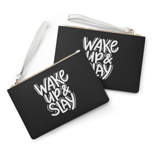 Clutch Bag "Wake up and Slay"